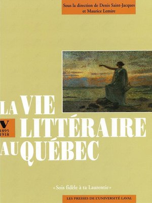 cover image of Vie littéraire au Québec vol 5 (1895-1918)